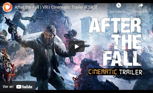 Cinemática para After the Fall juego en realidad virtual, los desarrolladores del videojuego nos muestran una primera impresión con Zombies.