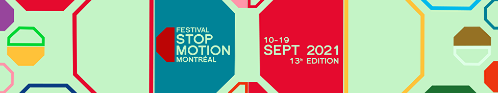 Festival Stop Motion Montreal 2021