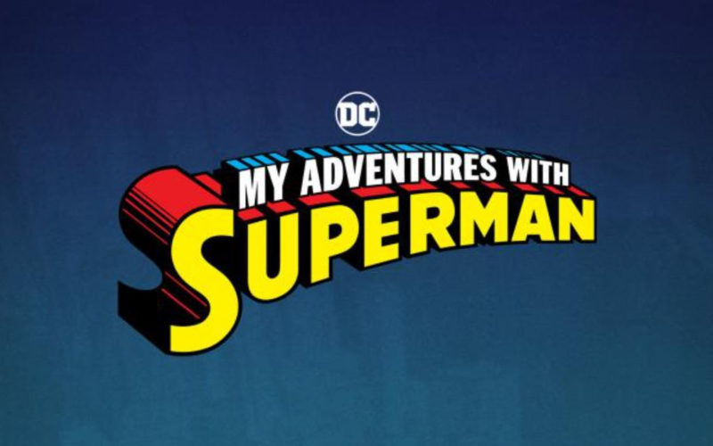 Mis aventuras con Superman