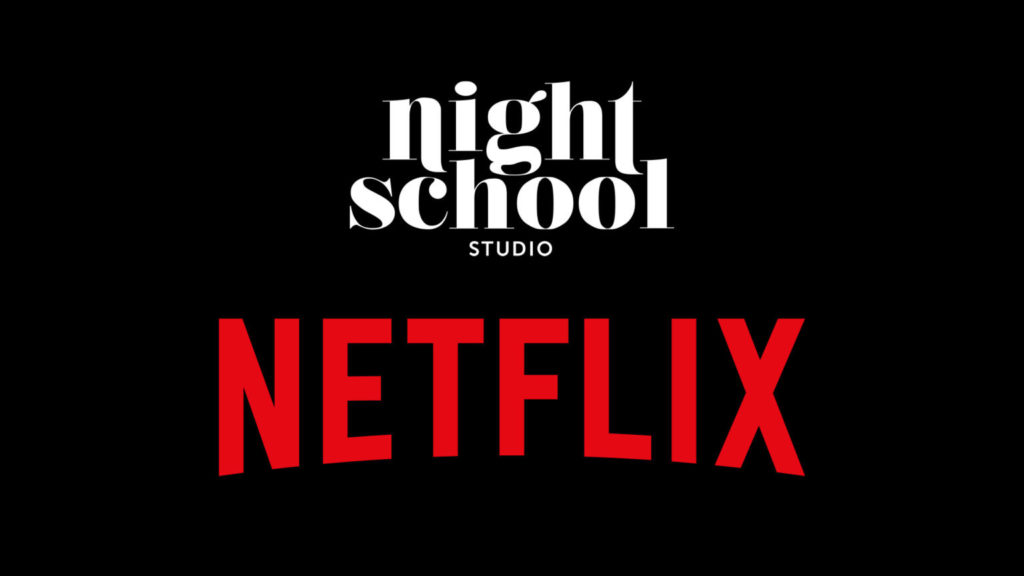 Netflix adquiere Night School Studio